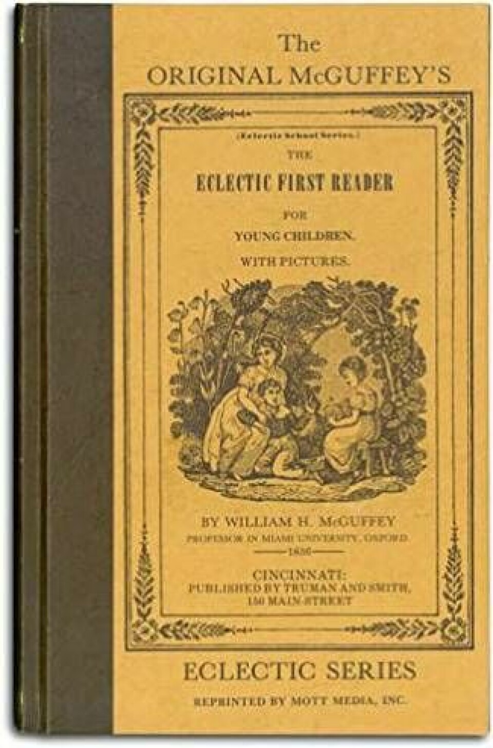 William H Mcguffeys bok Eclectic First Reader.